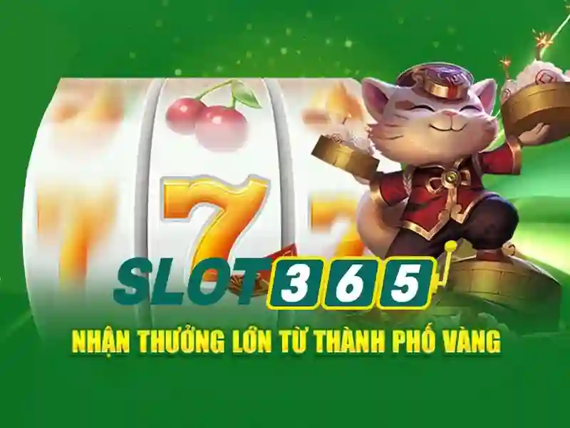 Những điểm nổi bật của Slot365