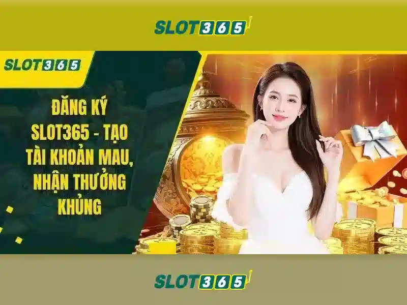 Slot365 có hợp pháp không - Tổng quan chủ đề và giá trị cốt lõi