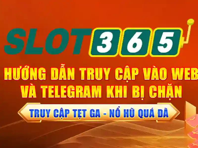 Tại sao lựa chọn Slot365 để chơi xèng trực tuyến